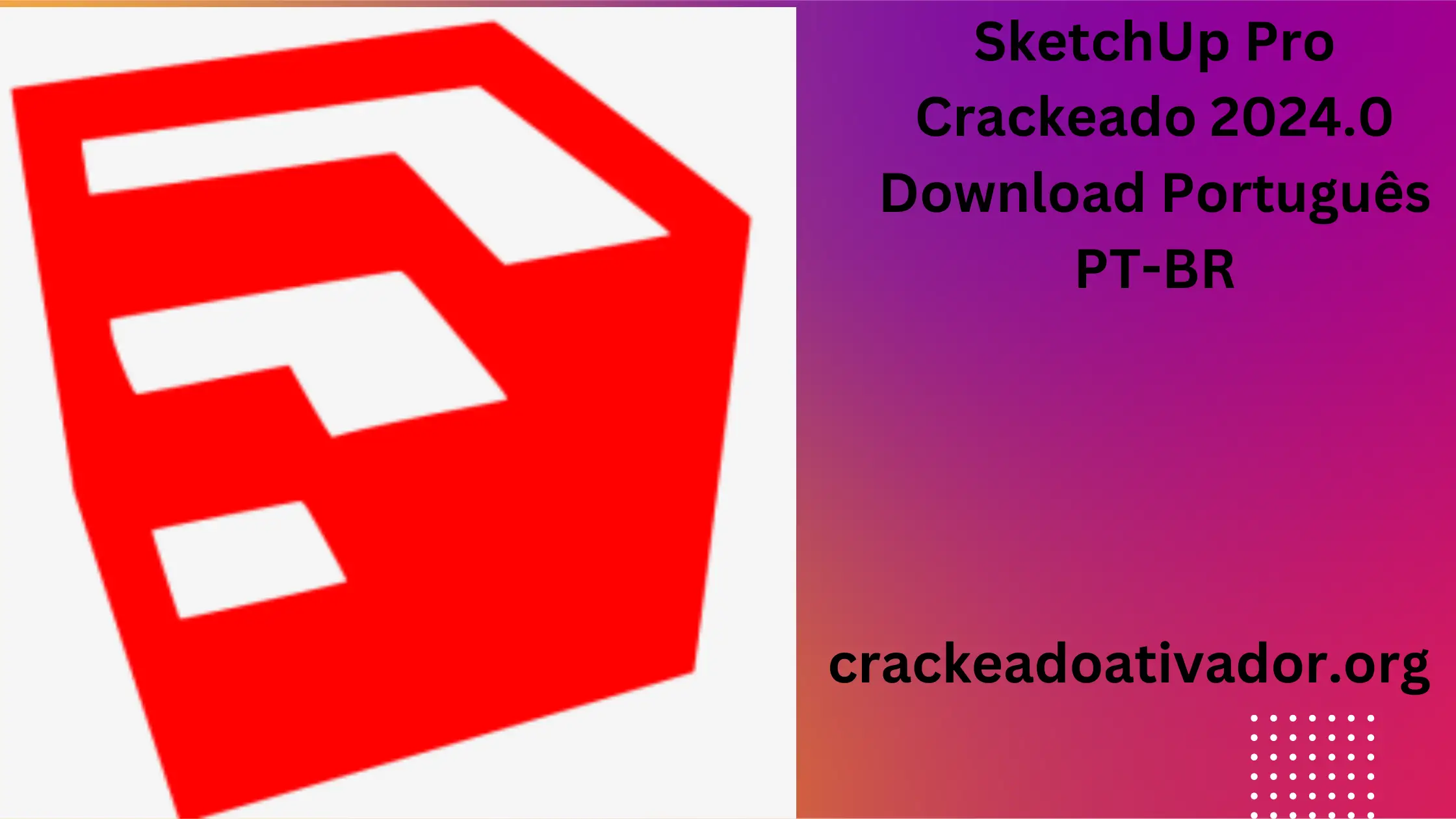 SketchUp Pro Crackeado