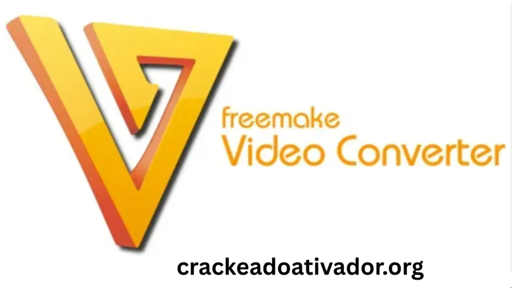 Freemake Video Converter Crackeado