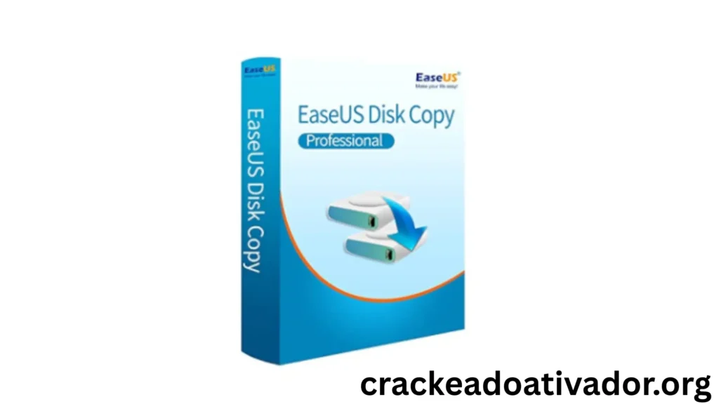 EaseUS Disk Copy Crackeado Download Português PT-BR 2025