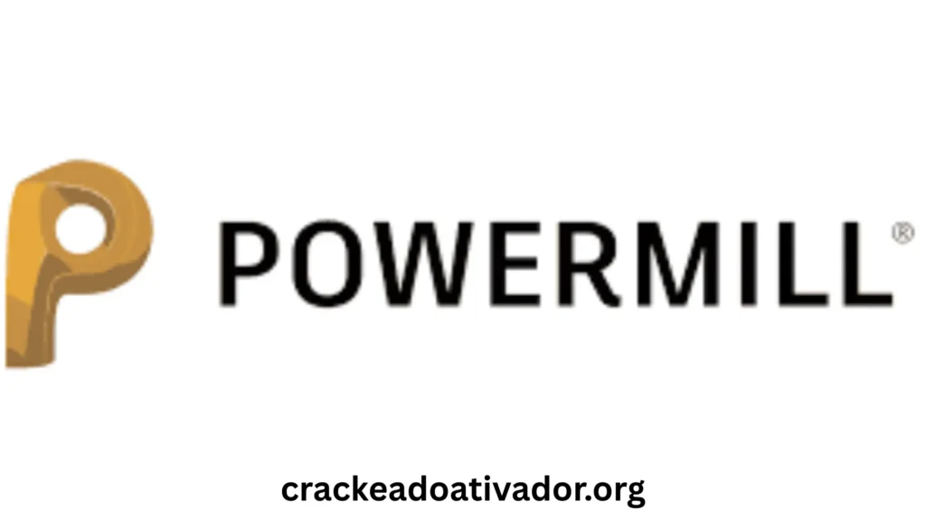 PowerMILL Crackeado