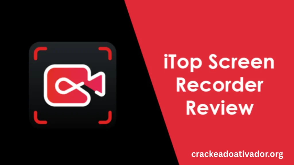 iTop Screen Recorder Crackeado
