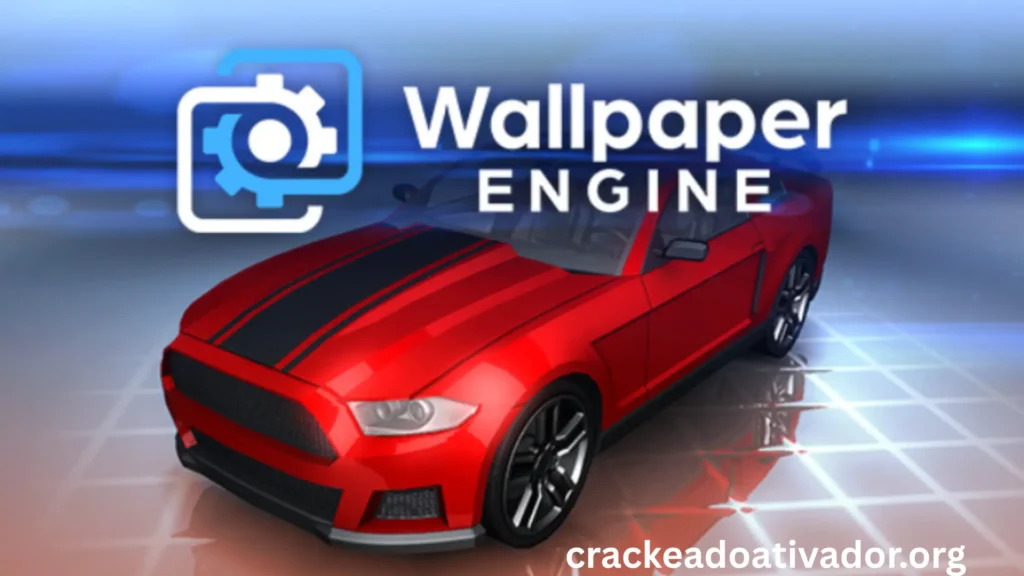 Wallpaper Engine Crackeado