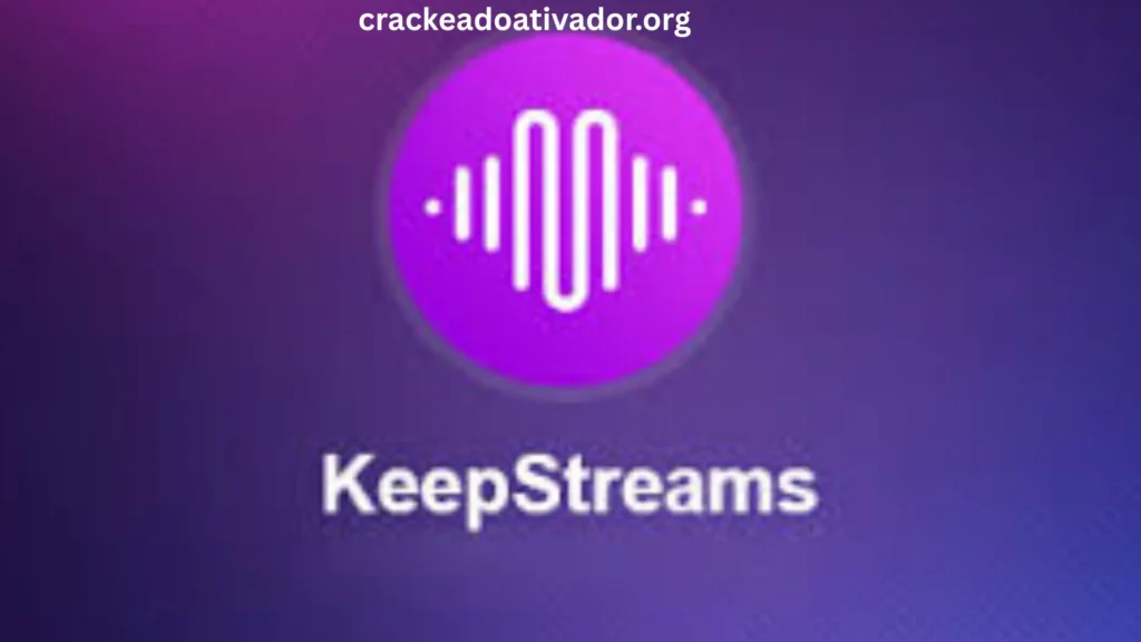 KeepStreams